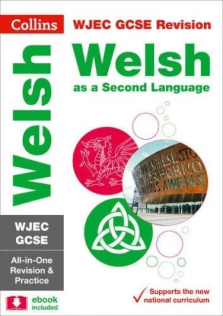 WJEC GCSE Welsh as a Second Language All-in-One Complete Revision and Practice : For the 2020 Autumn & 2021 Summer Exams Popular Titles HarperCollins Publishers