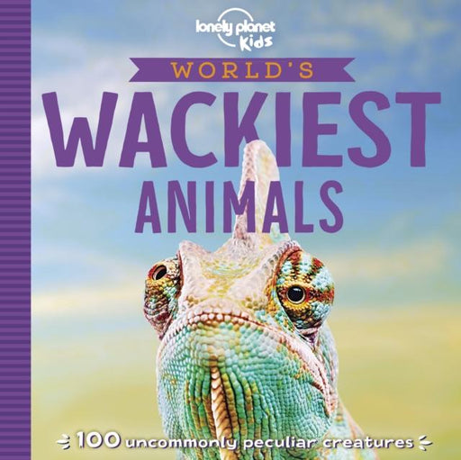 World's Wackiest Animals Popular Titles Lonely Planet Global Limited