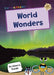 World Wonders : (Gold Non-fiction Early Reader) Popular Titles Maverick Arts Publishing