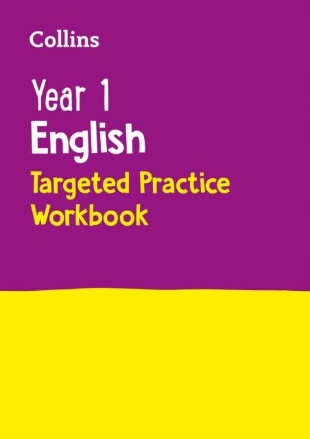 Year 1 English Targeted Practice Workbook : Ideal for Use at Home Popular Titles HarperCollins Publishers