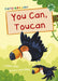 You Can, Toucan : (Green Early Reader) Popular Titles Maverick Arts Publishing