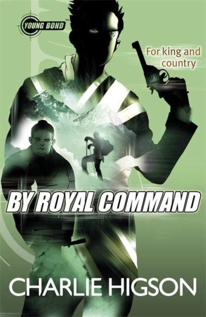 Young Bond: By Royal Command Popular Titles Penguin Random House Children's UK