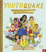 YouthQuake: 50 Children and Young People Who Shook the World Popular Titles Nosy Crow Ltd