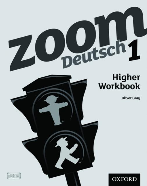 Zoom Deutsch 1 Higher Workbook Popular Titles Oxford University Press