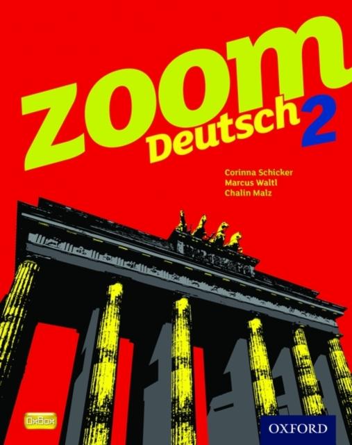 Zoom Deutsch 2 Student Book Popular Titles Oxford University Press