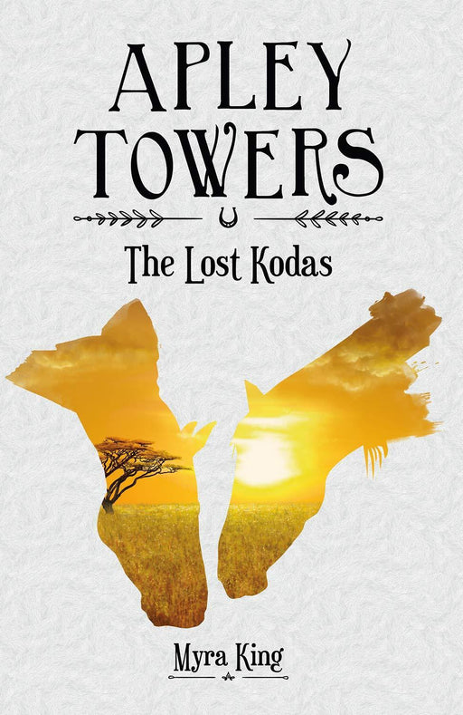 Apley Towers : The Lost Kodas Book 1 - Young Adult - Paperback - Myra King Young Adult Sweet Cherry Publishing