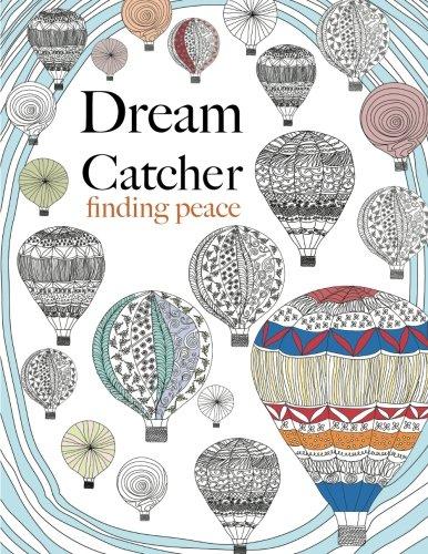 Dream Catcher finding peace Anti-stress Art therapy coloring Books -Paperback by Christina Rose Young Adult Hamlyn
