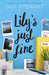 Lily's Just Fine (Galloway Girls, Book 1) - Paperback - Gill Stewart Young Adult Sweet Cherry Publishing