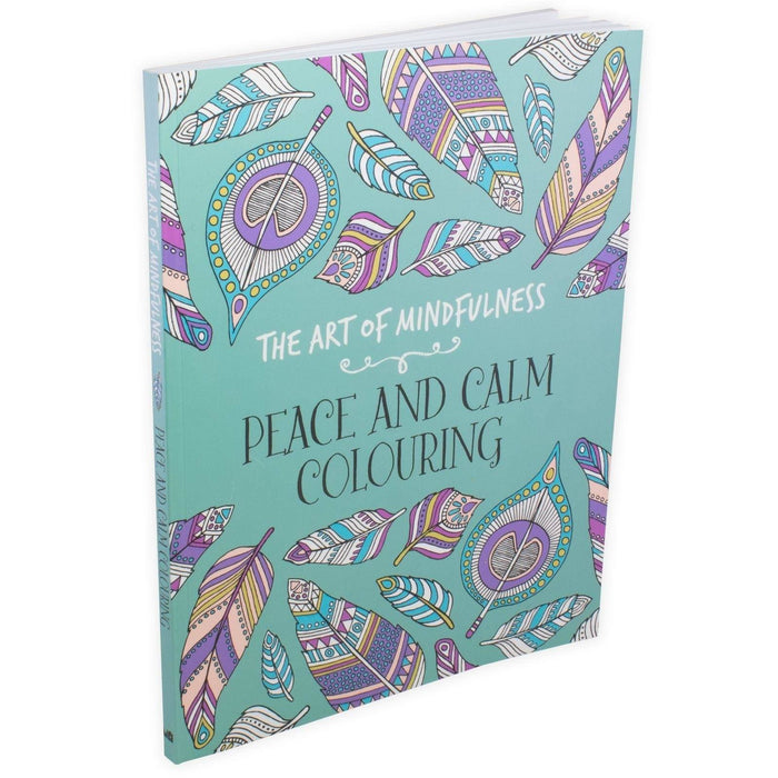 The Art of Mindfulness: Peace and Calm Colouring - Paperback - Claire Cater Young Adult Michael O'Mara Books Limited