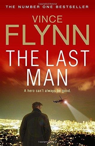 The Last Man Volume 13 The Mitch Rapp Series - Adult - Hardcover by Vince Flynn Young Adult Simon & Schuster