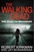 The Walking Dead Collection 2 Book set - Adult - Paperback by Robert Kirkman & Jay Bonansinga Young Adult TOR